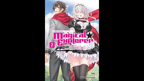 Magical★Explorer Reborn as a Side Character in a Fantasy Dating Sim Volume 2