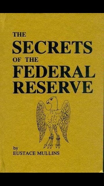 The Secrets of the Federal Reserve