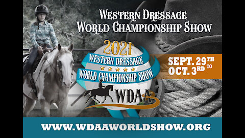 2021 WDAA Western Dressage World Championship Show