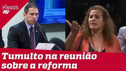 Esquerda tumultua reunião sobre a reforma da Previdência