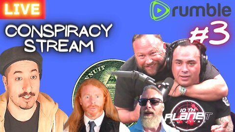Conspiracy Stream #3 - Call In Discord If You Have A Suggestion Or Question