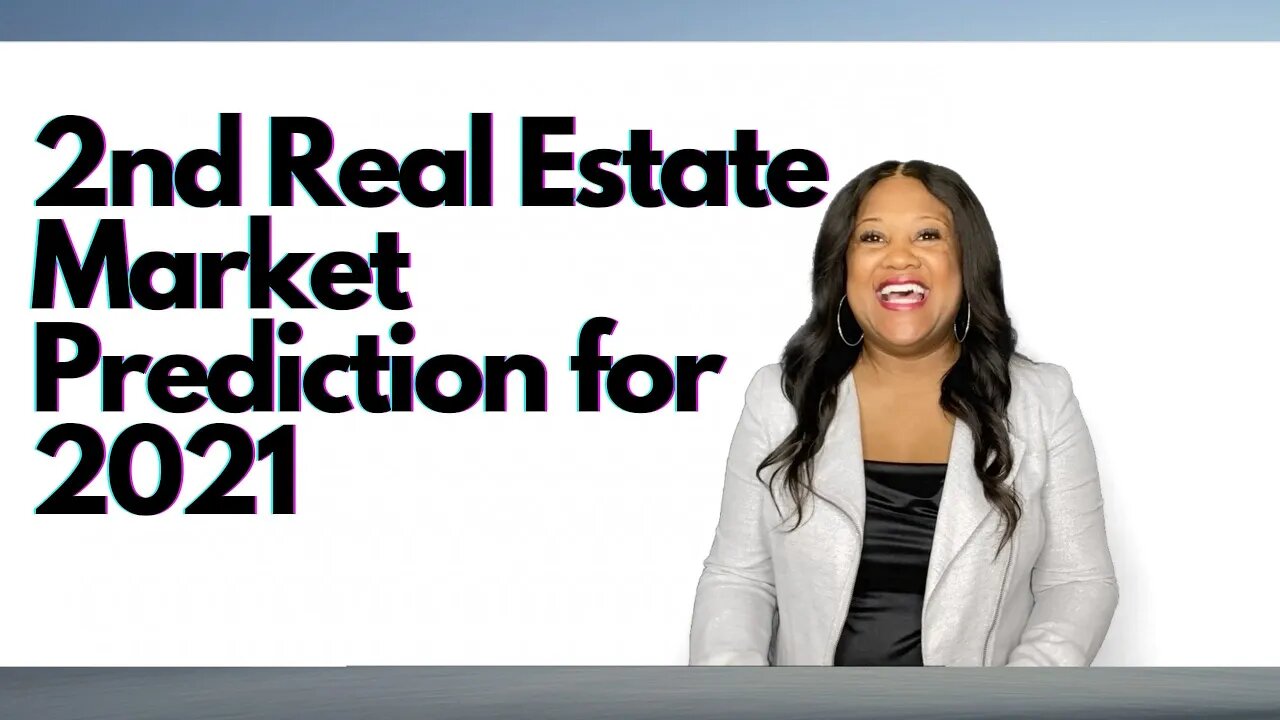 2nd Real Estate Prediction of 2021