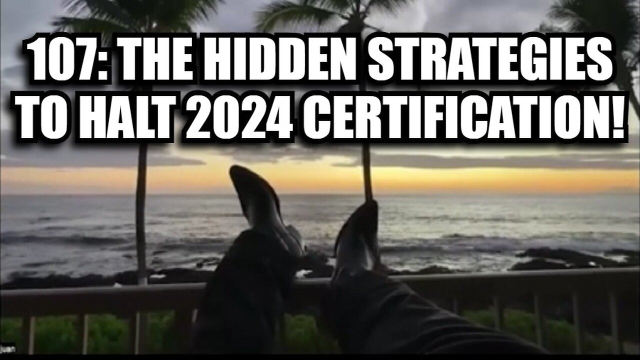 Juan O' Savin ~ The Hidden Strategies to Halt 2024 Certification!