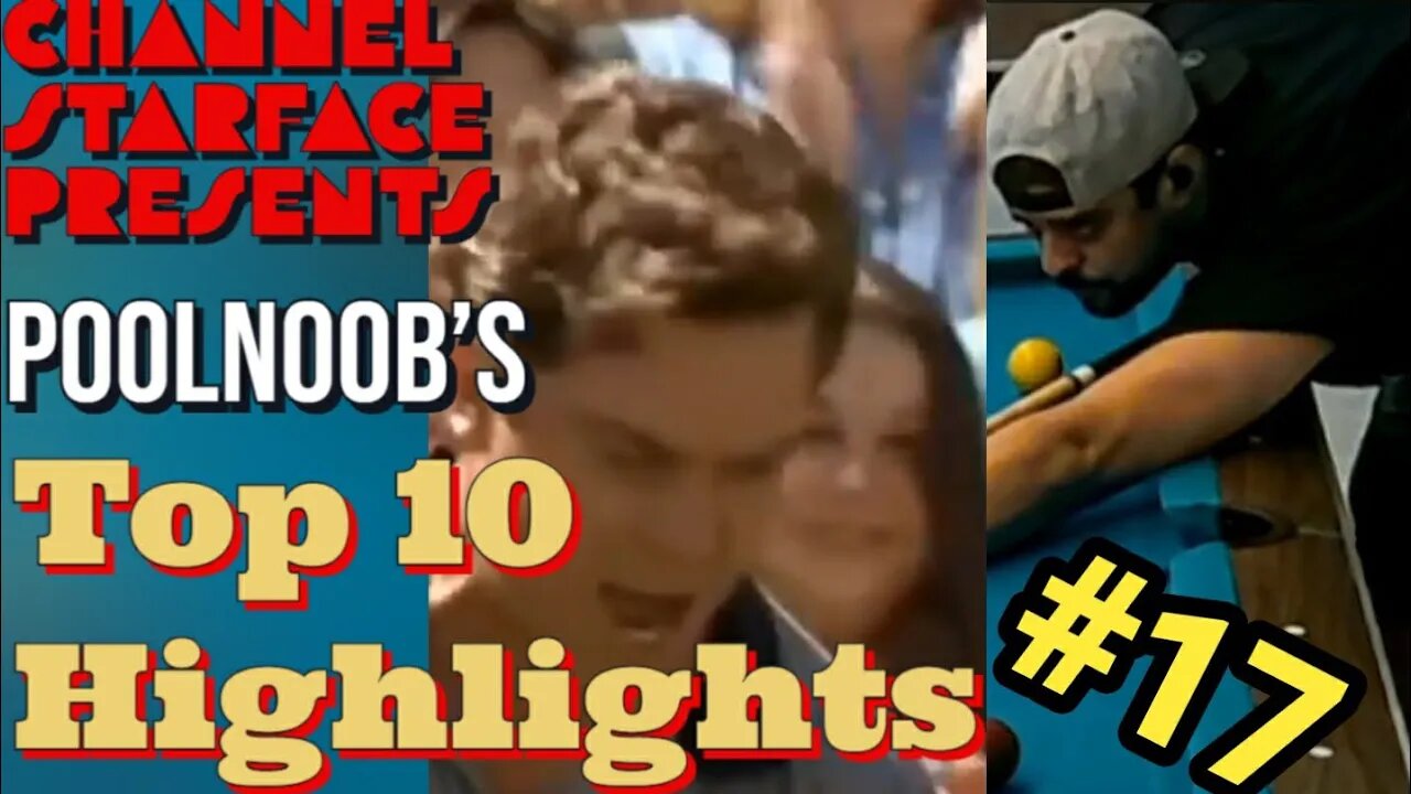 PoolNoob's Top 10 Highlights #17