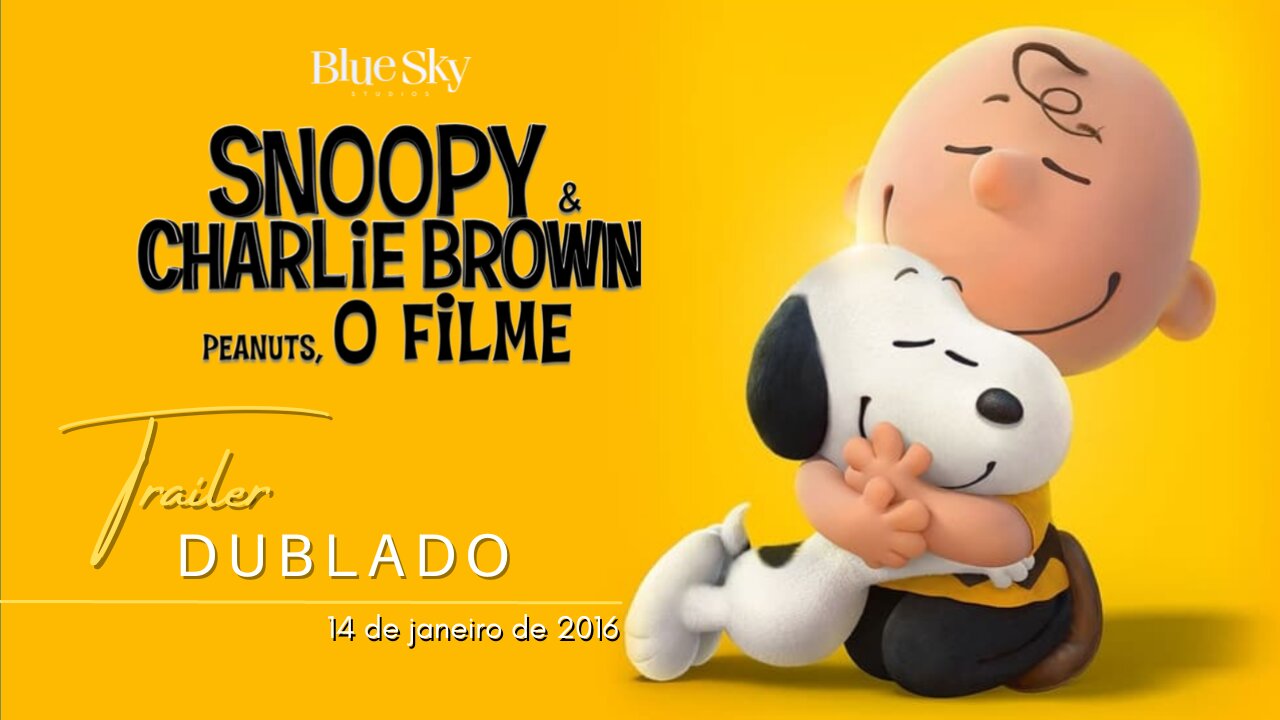 Snoopy & Charlie Brown: Peanuts, o Filme | Trailer oficial dublado | 2015