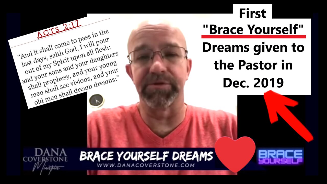 Pastor Dana Coverstone's First "BRACE YOURSELF" Dreams Dec 2019