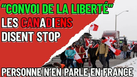 «convoi de la liberté» Des camionneurs canadien contre l’obligation vaccinale