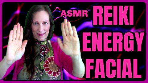 REIKI l ENERGY FACIAL l EYES EARS NOSE THROAT l HEALING + PERSONAL ATTENTION