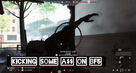 Kicking some a$$ — Battlefield 5