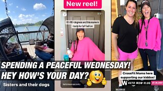 Hey How's Your Wednesday? Peaceful & Amazing Day | KETO Mom Vlog