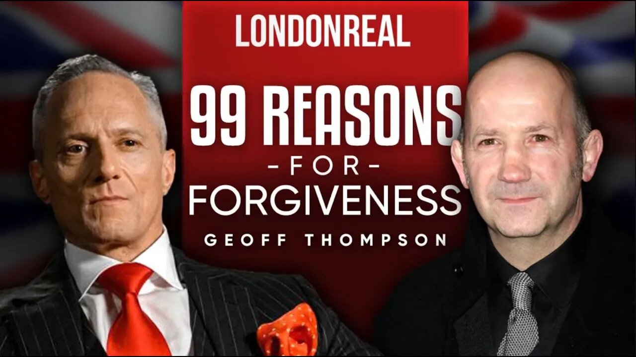 99 Reasons To Forgive: And Revenge Ain’t One - Geoff Thompson