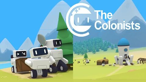 The Robot Colony - The Colonist