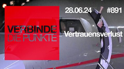 June 28, 2024..🥇🎇...🇩🇪 🇦🇹 🇨🇭 😎Verbinde die Punkte -891-🇪🇺👉Vertrauensverlust👈🇪🇺