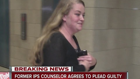 Former IPS counselor agrees to plead guilty