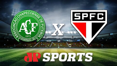 AO VIVO: Chapecoense x São Paulo - 02/11/19 - Brasileirão - Futebol JP