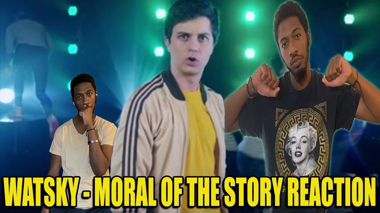 Watsky Break Dancing! | Watsky - Moral of the Story | Reaction