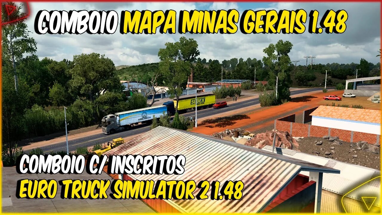 ETS2 1.48 COMBOIO MAPA MINAS GERAIS VISITANDO AS FAZENDAS E NOVAS EMPRESAS DO MAPA