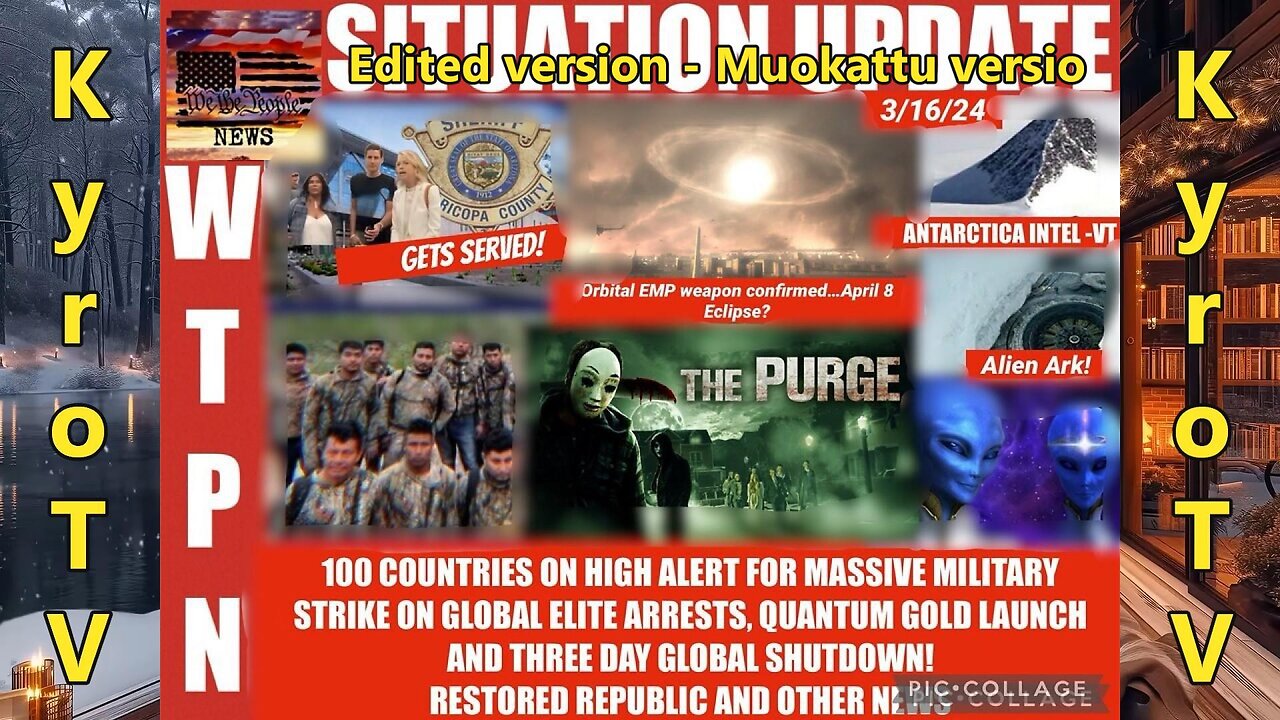 Situation Update - March 16, 2024 (edited version)
