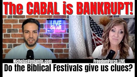 09-21-21   THE CABAL IS BANKRUPT! BIBLICAL FESTIVAL CLUES