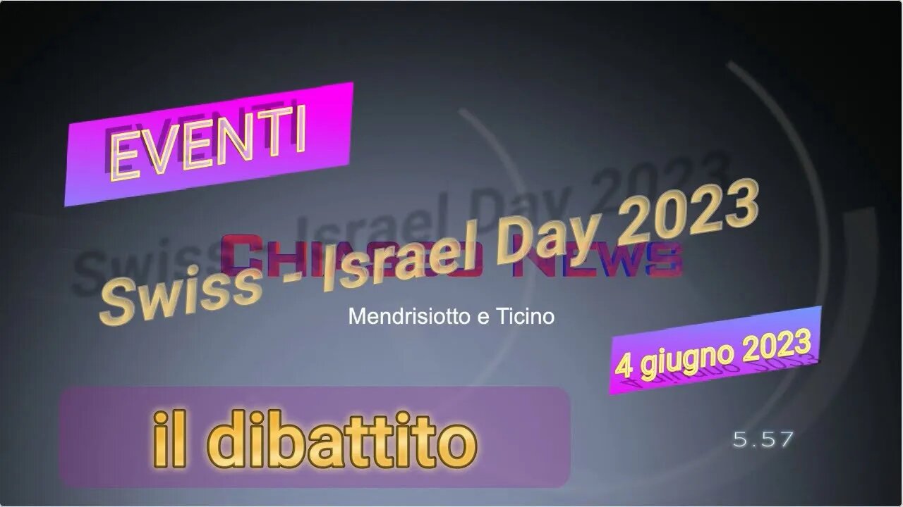 Swiss Israel Day 2023 - IL DIBATTITO