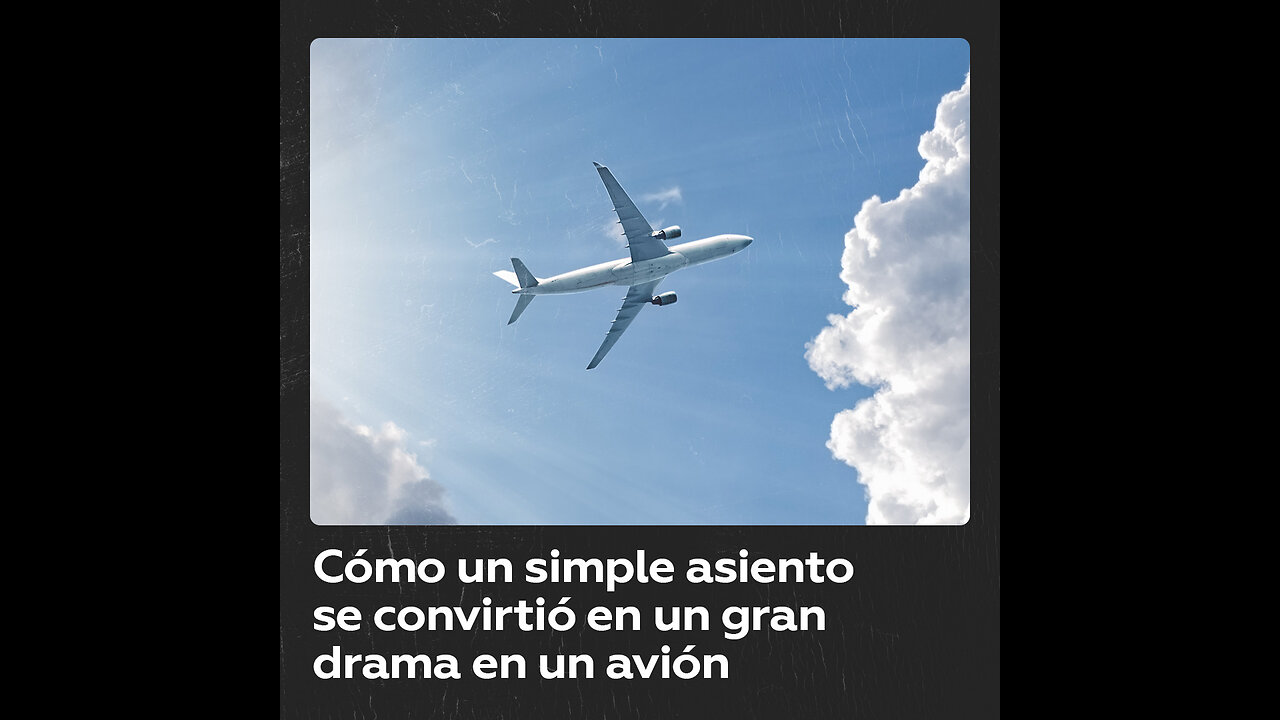 Conflicto en vuelo: padre intenta cambiar asiento y es expulsado