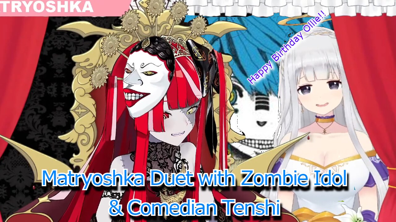 Vtuber Shirayuri Lily wishes Kureiji Ollie a Happy Birthday & sings Matryoshka by Hachi with her