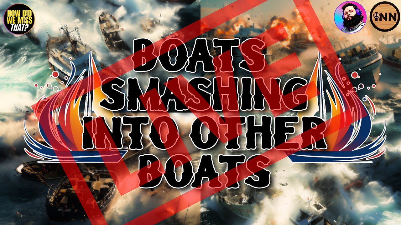 Boats Smashing Into Other Boats LIVE! #116 #React @GetIndieNews @ReefBreland @IndLeftNews