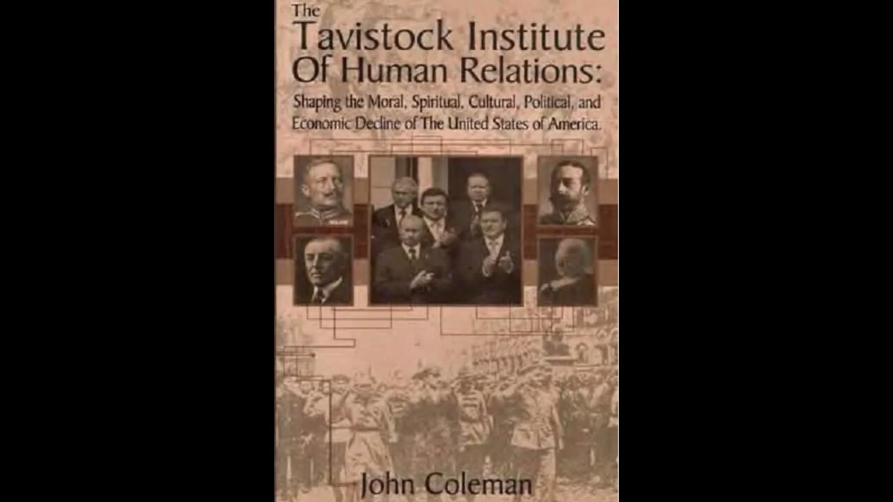 The Tavistock Agenda - Who are the Tavistock Institute?