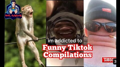 I'm addicted to-Funny Tiktok Compilation/Ep.1