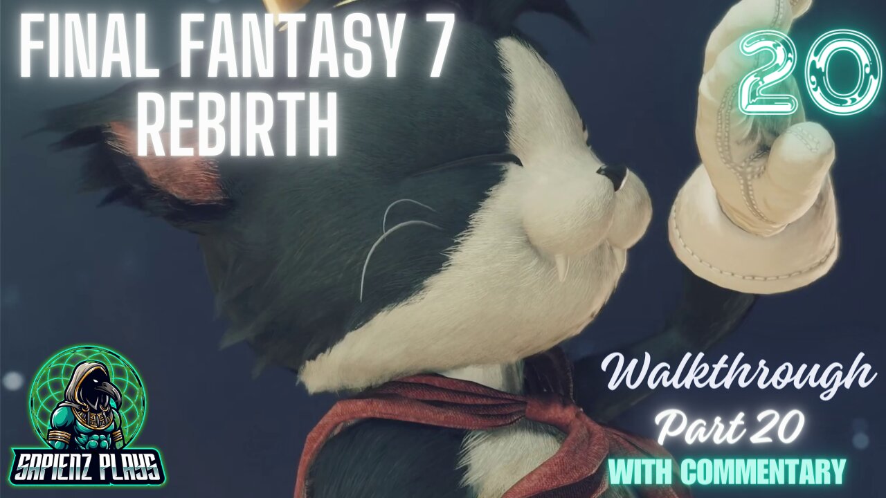 A Betrayal We All Saw Coming... SapienzPlays Final Fantasy 7 Rebirth Walkthrough Part 20