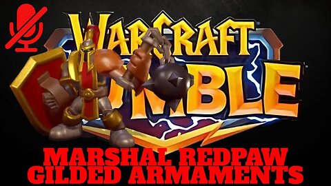 WarCraft Rumble - Marshal Redpaw - Gilded Armaments