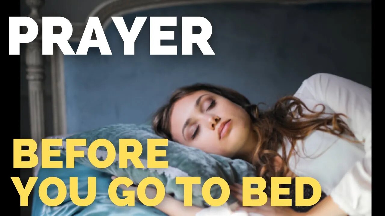 Minute Prayer. Before You Go to Bed