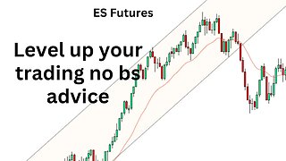 Level up your trading with no bs advice