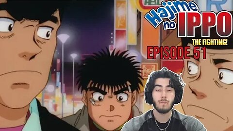 WHO WILL PULL A BADDIE? | Hajime no Ippo Season 1 Ep 51 | Reaction