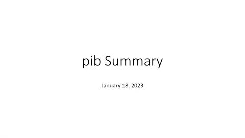 pib Summary jan 18 2023