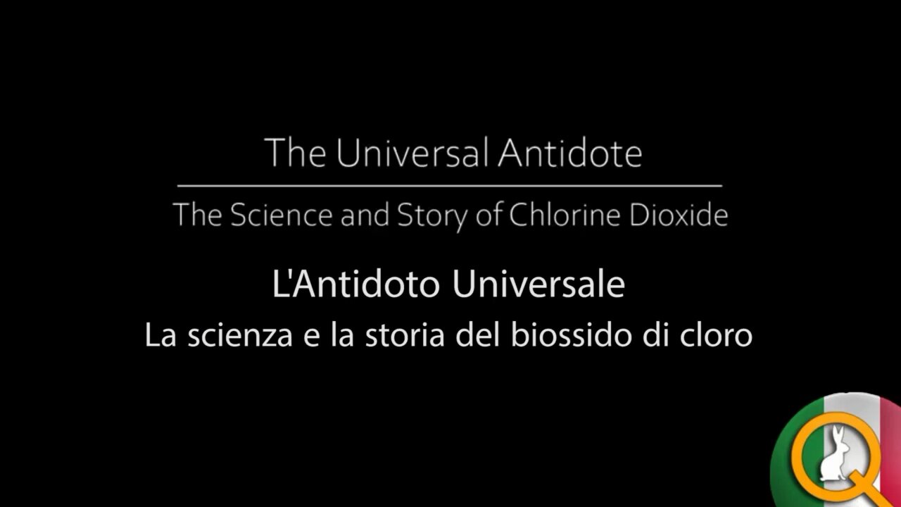 L'Antidoto Universale, La Scienza E La Storia Del Biossido Di Cloro