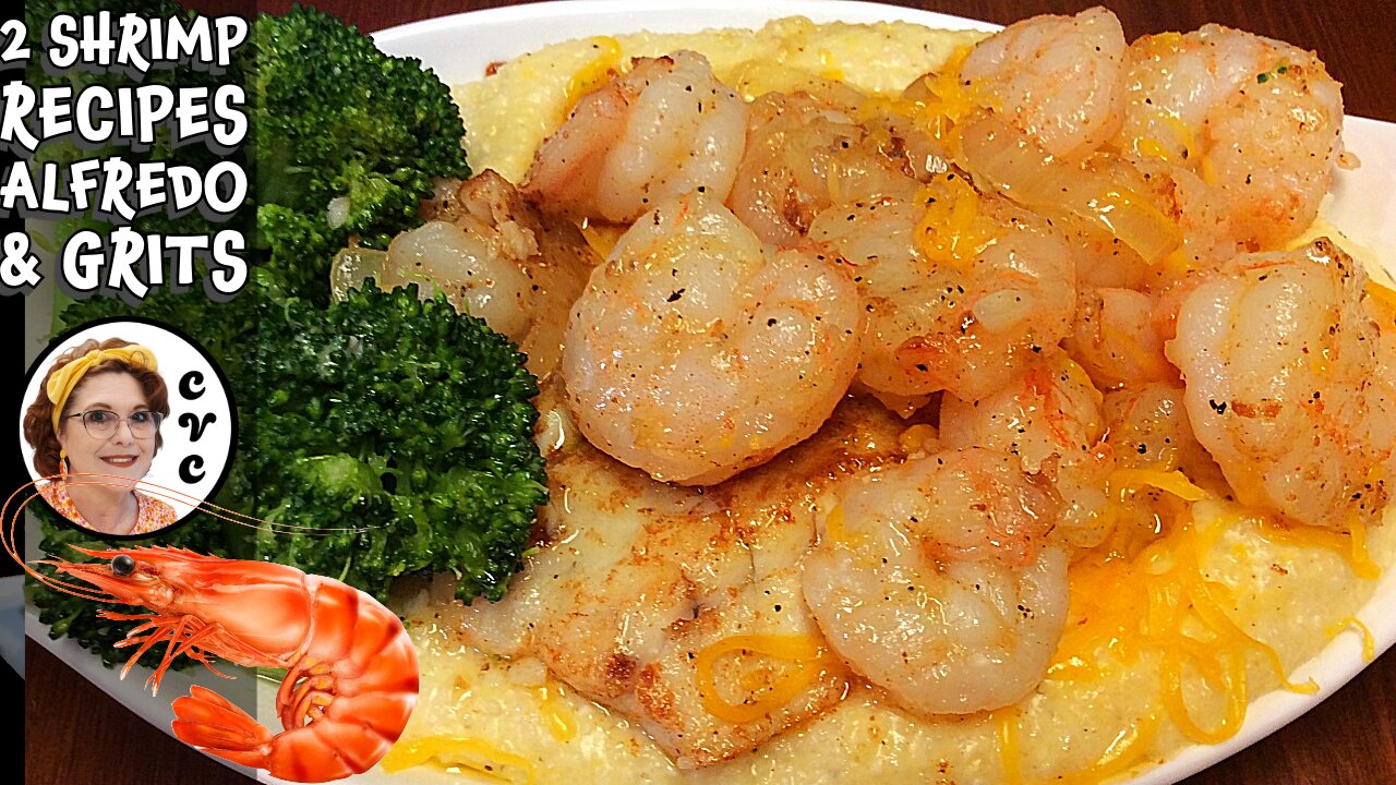 Shrimp Alfredo & Shrimp & Grits Recipe, Collard Valley Cooks