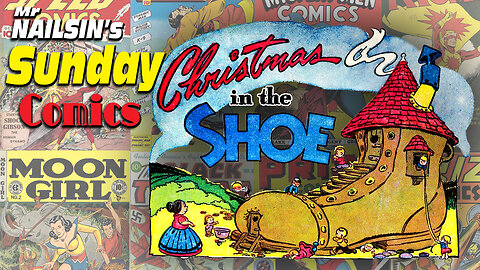 Mr Nailsin's Sunday Comics: Christmas In The Shoe