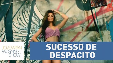 Paulinha explica como "Despacito" alcançou a marca de 4 Bilhões de visualizações: