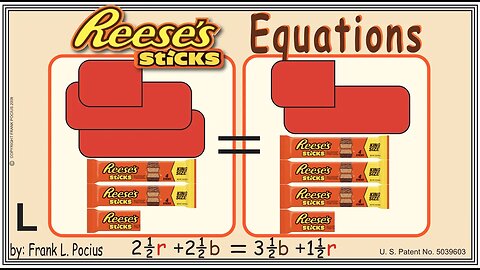 L1_vis REESES STICKS 2.5r+2.5b=3.5b+1.5r _ SOLVING BASIC EQUATIONS _ SOLVING BASIC WORD PROBLEMS