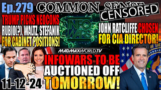 Ep.279 Trump to Retake College Institutions, InfoWars May Shut Down Wednesday! Brunson Verdict to Overturn Biden Presidency? Ratcliffe Picked for CIA Dir.! Neocons Infiltrating Trump’s Cabinet!