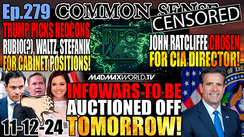 Ep.279 Trump to Retake College Institutions, InfoWars May Shut Down Wednesday! Brunson Verdict to Overturn Biden Presidency? Ratcliffe Picked for CIA Dir.! Neocons Infiltrating Trump’s Cabinet!