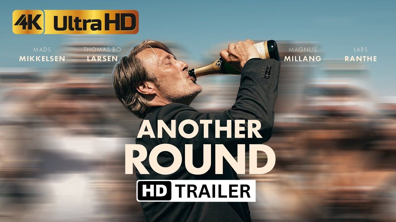 Another Round (2020) HD Trailer