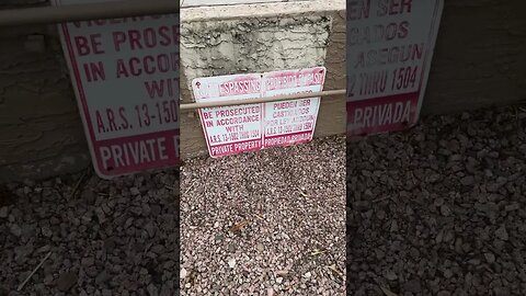 Being homeless on the no trespassing sign? - Tempe