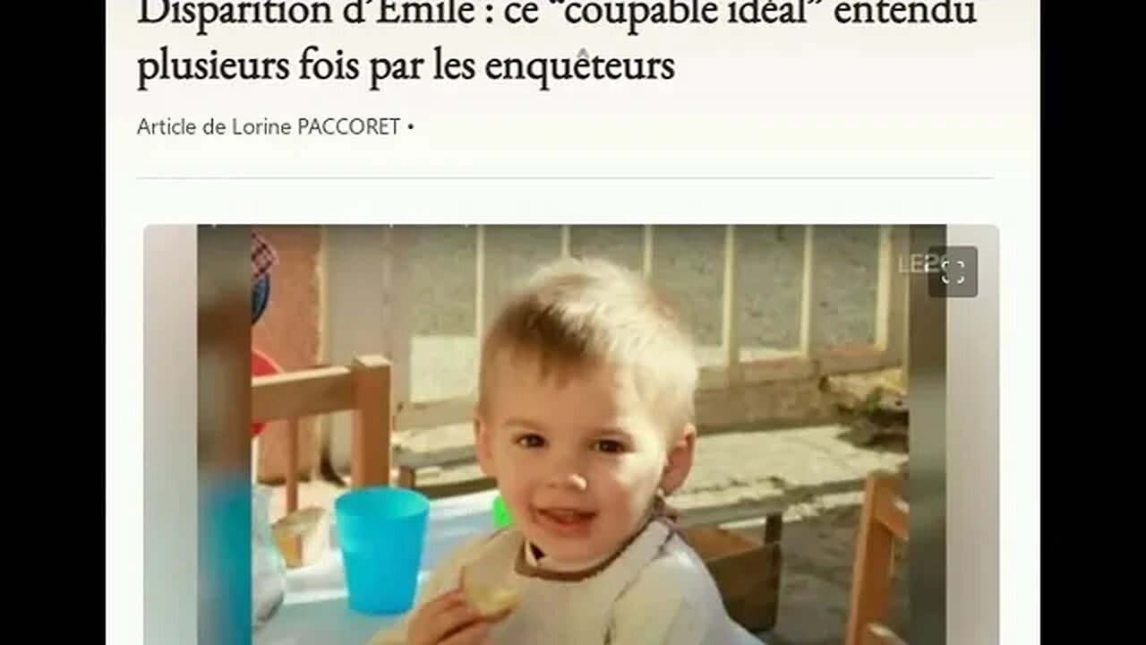 Disparition d’Emile : ce “coupable idéal” entendu plusieurs fois par les enquêteurs