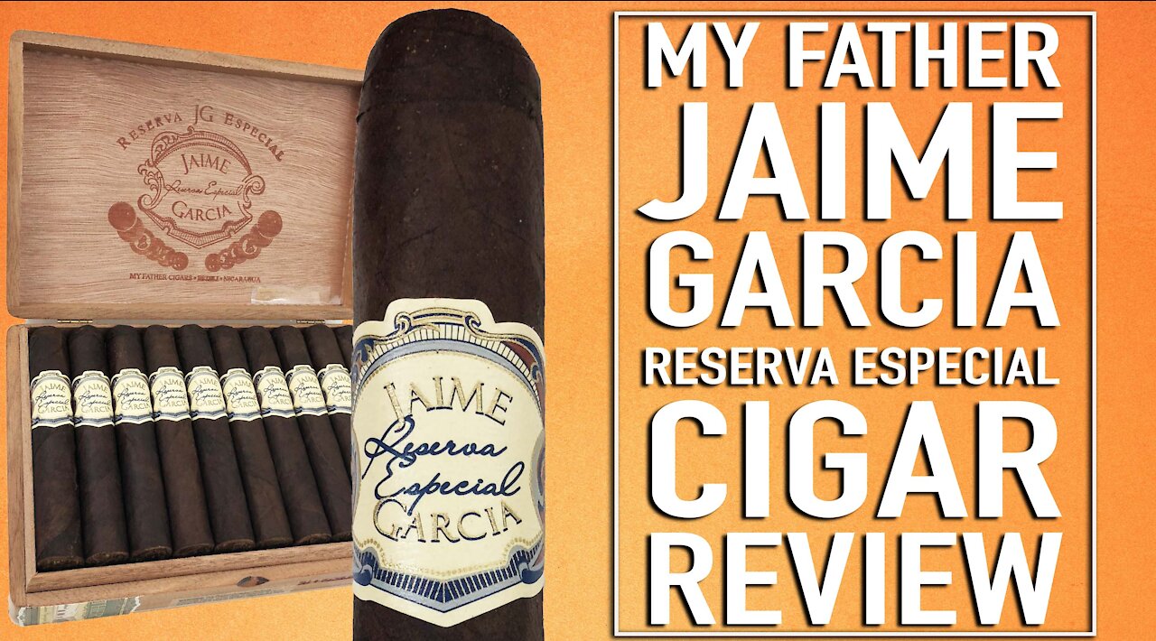 My Father Jaime Garcia Cigar Review