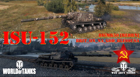 ISU-152 - Two Battles, Two Players