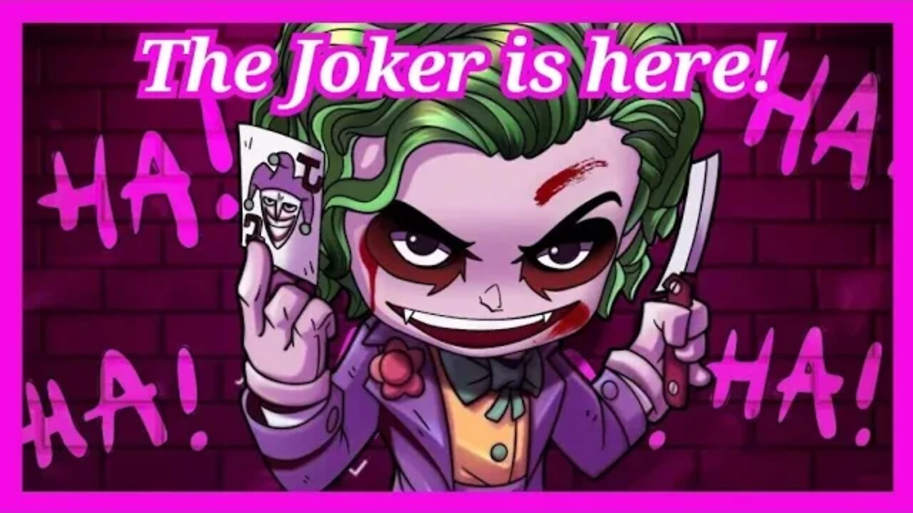 The Joker Is Here!