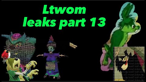 Ltwom leaks part 13