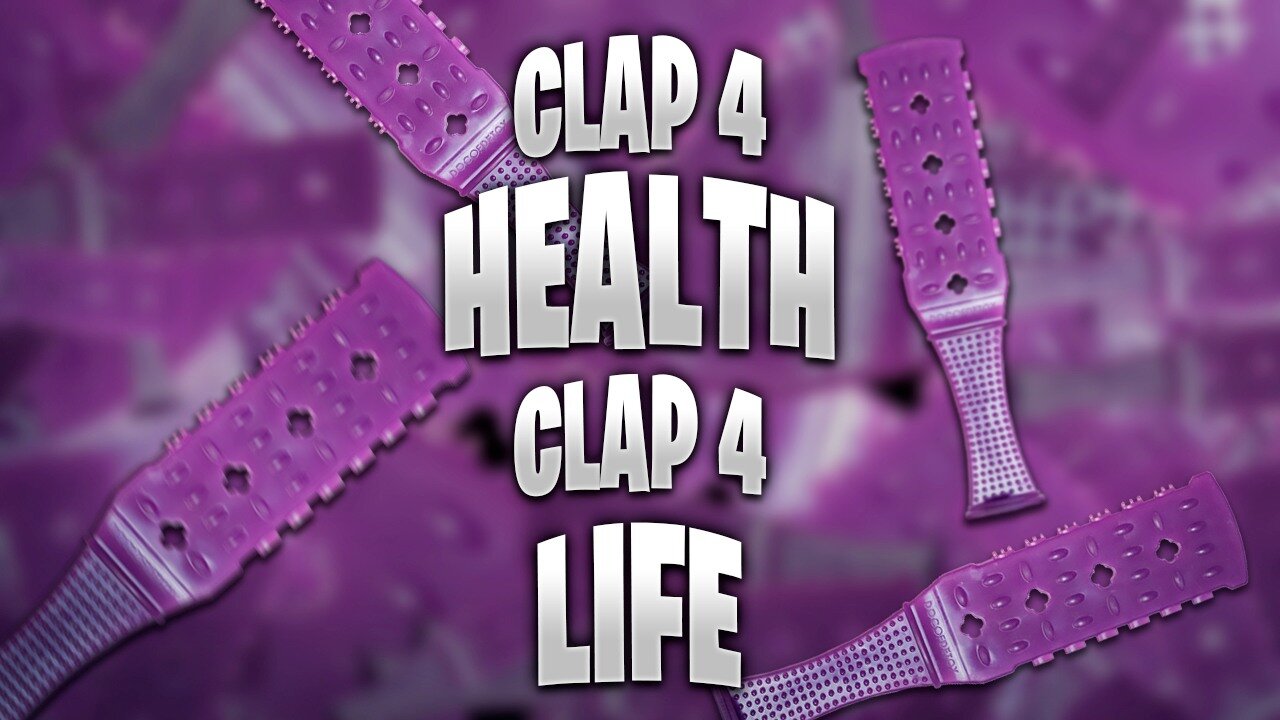 Clap 4 Health Clap 4 Life